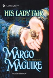 His Lady Fair (Mills & Boon Historical)