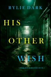 His Other Wish (A Jessie Reach MysteryBook Four)