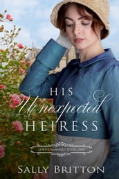 His Unexpected Heiress