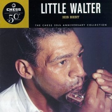 His best -chess- - Little Walter