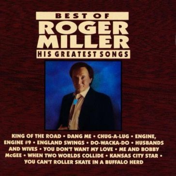 His greatest songs-12 tr. - Roger Miller