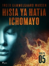 Hisia ya Hatia Ichomayo - Sura ya 5