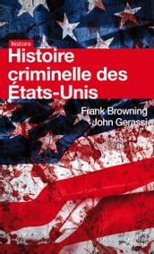 Histoire criminelle des Etats-Unis