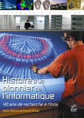 Histoire d un pionnier de l informatique