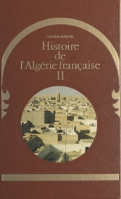 Histoire de l Algérie française (2)