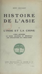 Histoire de l Asie (2). L Inde et la Chine