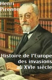 Histoire de l Europe des invasions au XVIe siècle