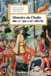 Histoire de l Italie du XVe au XVIIIe siècle