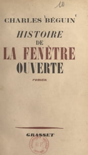 Histoire de la fenêtre ouverte