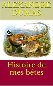 Histoire de mes bêtes