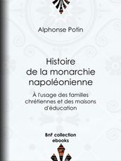 Histoire de la monarchie napoléonienne