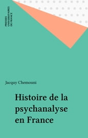 Histoire de la psychanalyse en France