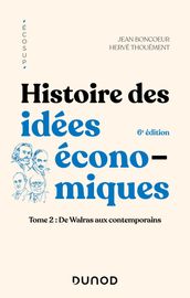 Histoire des idées économiques - 6e éd.