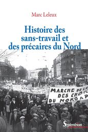 Histoire des sans-travail et des précaires du Nord