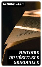 Histoire du véritable Gribouille