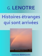 Histoires étranges qui sont arrivées