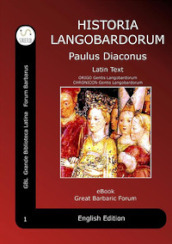 Historia Langobardorum-History of the Longobards