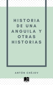 Historia de una anguila y otras historias