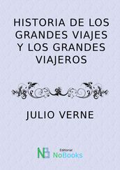 Historia de los grandes viajes y grandes viajeros