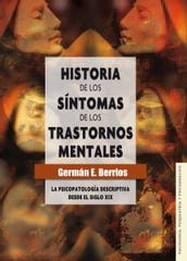 Historia de los síntomas de los trastornos mentales