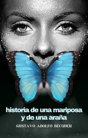 Historia de una mariposa y de una araña