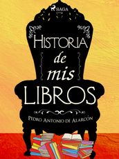 Historia de mis libros