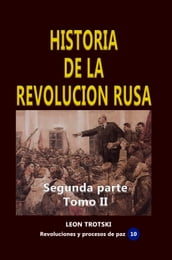Historia de la revolución rusa Segunda Parte Tomo II