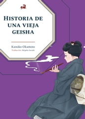 Historia de una vieja geisha