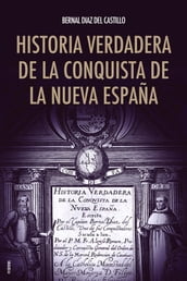 Historia verdadera de la conquista de la Nueva España