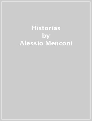Historias - Alessio Menconi