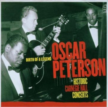 Historic carnagie hall concerts - Oscar Peterson