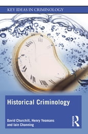 Historical Criminology