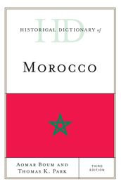 Historical Dictionary of Morocco