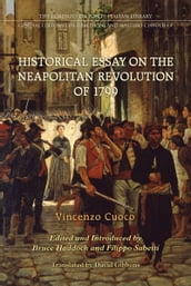 Historical Essay on the Neapolitan Revolution of 1799