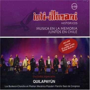 Historicos musica en la memoria - Inti Illimani