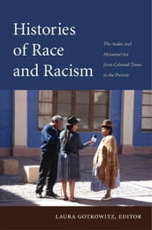 Histories of Race and Racism