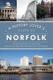 A History Lover s Guide to Norfolk