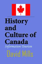 History and Culture of Canada: Information Tourism