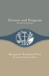 History and Program (Revised)