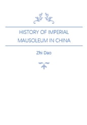 History of Imperial Mausoleum in China