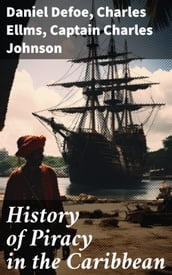 History of Piracy in the Caribbean