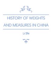 History of Weights and Measures in China