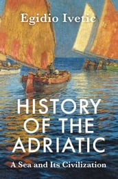 History of the Adriatic