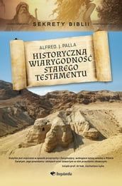 Historyczna wiarygodnosc Starego Testamentu