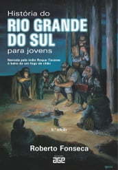 História do Rio Grande do Sul para jovens