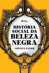 História social da beleza negra