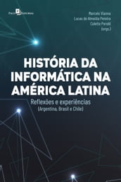 Histórias da informática na América Latina