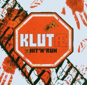 Hit'n'run - Klutae