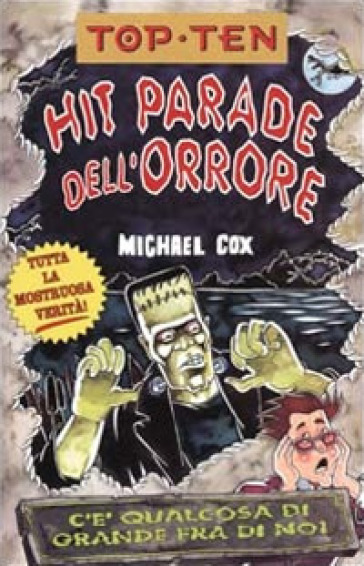 Hit parade dell'orrore - Michael Cox