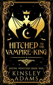 Hitched to the Vampire King